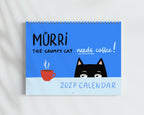 2027 Wall Calendar - Mürri the Grumpy Cat Needs Coffee