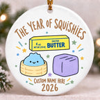 2026 Personalized Custom Name Year of Squishies Ornament, Funny Kids Christmas Ornament, Squishy Hunting Keepsake, Cute Stocking Stuffer